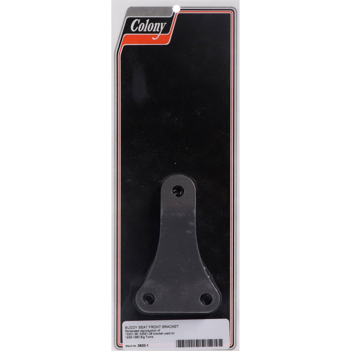 Colony buddy seat front bracket